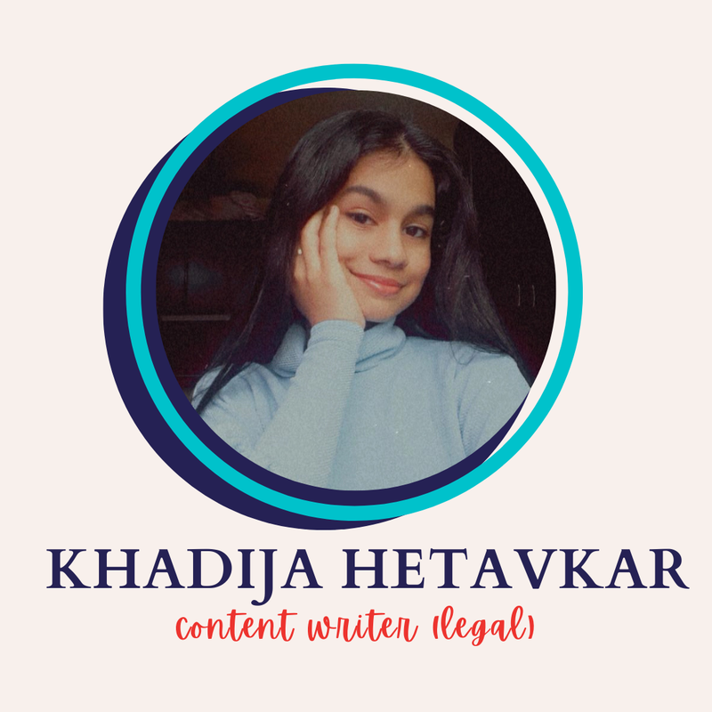 Khadija Hetavkar, Content Writer (Legal)
